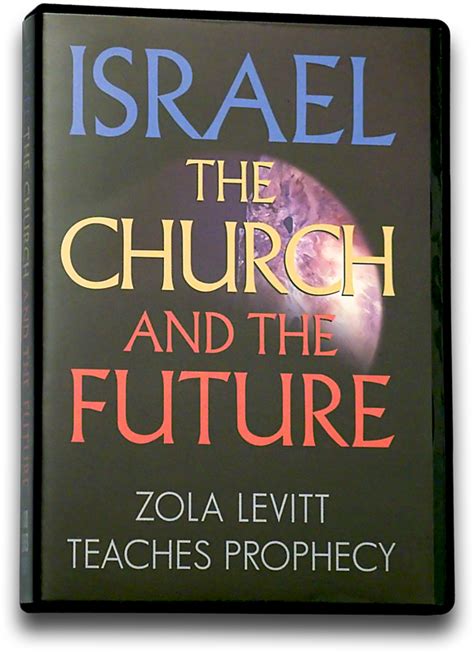 Israel and the Church: the Differences Zola Levitt Ministries