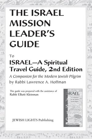 Israel mission leaders guide to israel a spiritual travel guide 2nd edition. - Család és házasság a mai társadalomban..