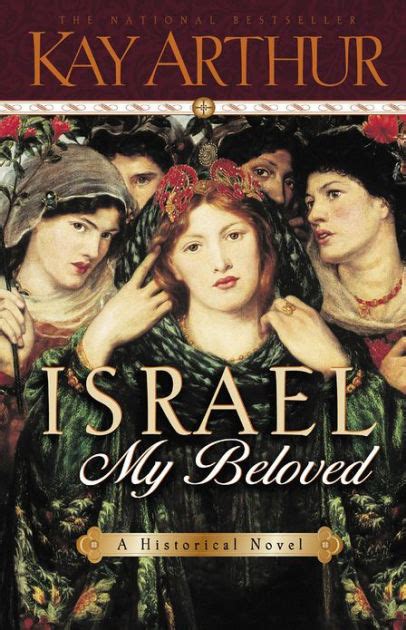 Full Download Israel My Beloved By Kay Arthur