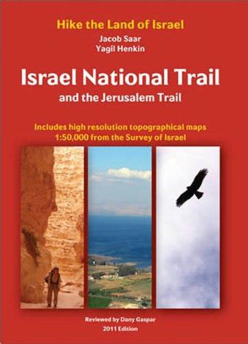 Read Israel National Trail Fourth Edition 2020 By Jacob Saar