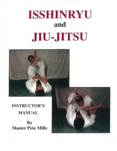 Isshinryu and jiu jitsu instructors manual. - Tutti i miei peccati sono mortali.