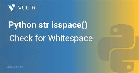 Isspace python.  Cette méthode isspace() method in Python is used to check if all ...