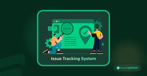 Issue Tracking System Second Edition