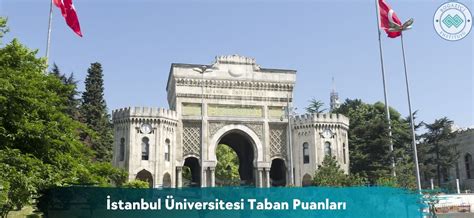 Istanbul üniversitesi taban puanları