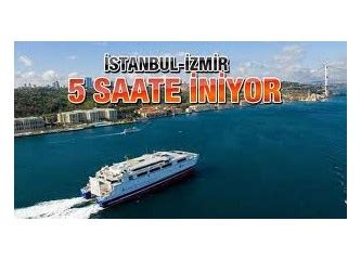 Istanbul izmir arası feribotla kaç saat