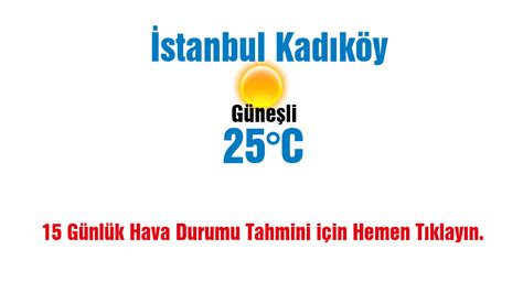 Istanbul kadıköy hava durumu