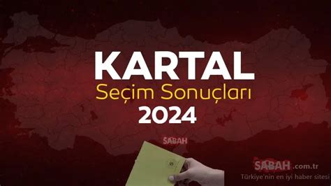Istanbul kartal yerel seçim sonuçları