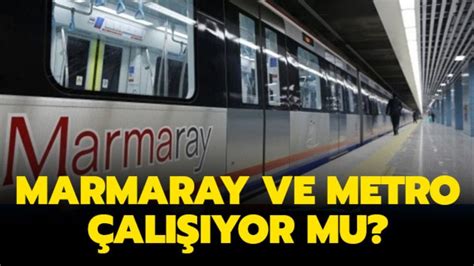 Istanbul metro çalışıyor mu