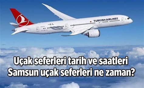 Istanbul samsun uçak saatleri