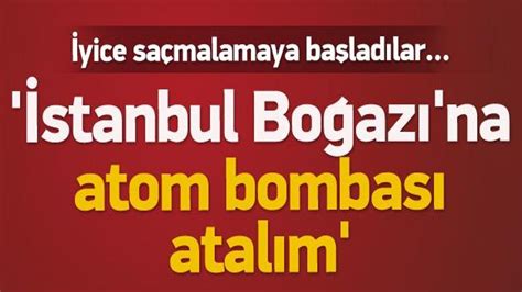 Istanbula atom bombası