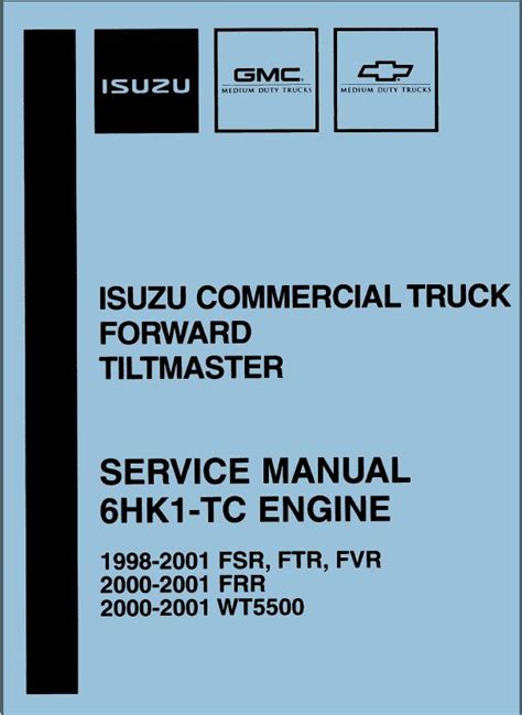 Isuzu commercial truck forward tiltmaster frr wt5500 6hk1 tc diesel engine chassis service repair workshop manual best. - Suzuki dl 1000 v strom 2000 2010 service manual.