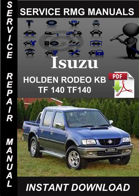 Isuzu holden rodeo kb tf 140 tf140 repair service manual. - Planning and design guidelines for small craft harbors mop 50.