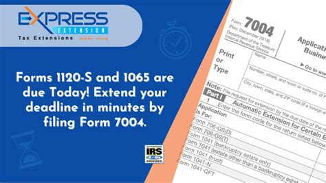 It’s Time To File Your Form 7004 to Extend Form 1120S and 1065