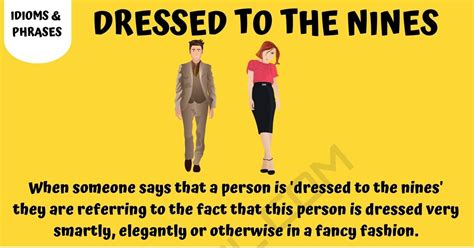 It’s a formal occasion so we’ll have to…….….to the nines- no jeans …