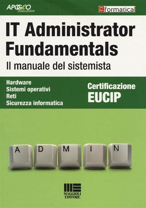 It administrator fundamentals il manuale del sistemista. - Mcglamrys comprehensive textbook of foot and ankle surgery fourth edition 2 volume set.