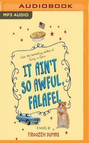 Download It Aint So Awful Falafel By Firoozeh Dumas