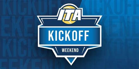 -ITA Kickoff Weekend Texas is hosting the ITA Kickoff Week