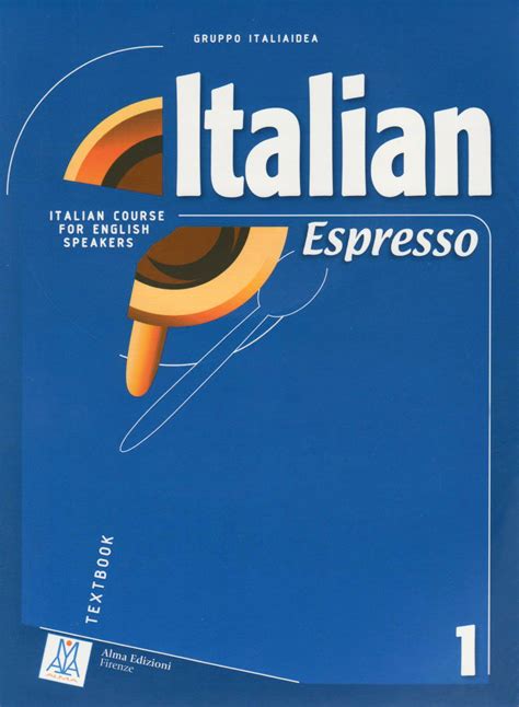 Italian espresso textbook 1 english and italian edition. - Mufwankolo wa lesa et le théâtre au katanga.
