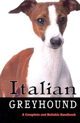 Italian greyhound a complete and reliable handbook complete handbook. - Manual bmw advanced battery charging system.epub.