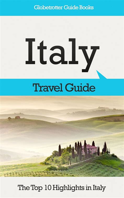 Italy travel guide the top 10 highlights in italy globetrotter guide books. - Manual de soluciones de cuarta edición de ingeniería ambiental.
