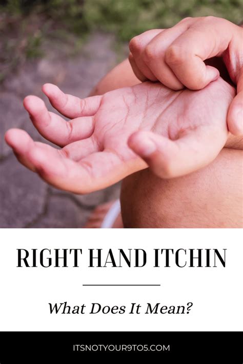 The Meaning of an Itchy Right Hand in the Bible. In 