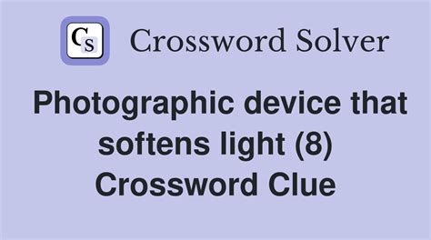 Item of photographic device (8) Crossword Clue