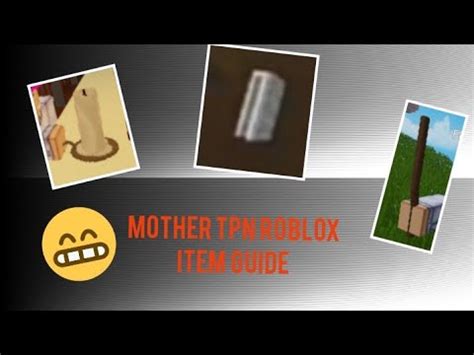 Items that Can help you escape in mother : TPN in Roblox!