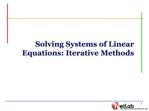 Iterative Methods For Linear And Nonlinear Equatio