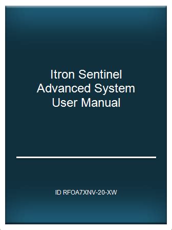 Itron sentinel advanced system user manual. - Oxford handbook of happiness by ilona boniwell.