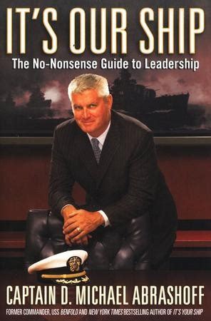 Its our ship the no nonsense guide to leadership. - Speaker handbook by sprague 9th edition.
