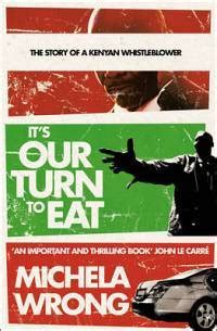 Read Online Its Our Turn To Eat By Michela Wrong
