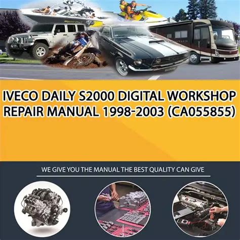 Iveco daily s2000 service repair manual 1998 2003. - Mini escavatore mm 40 manuale mitsubisih.