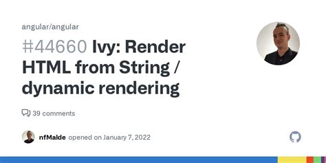 Ivy: Render HTML from String / dynamic rendering #44660 - Github