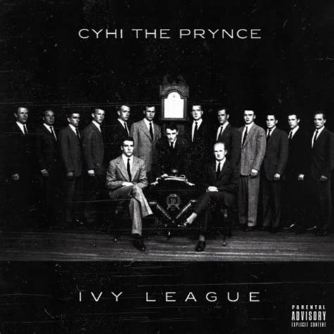 Ivy League Club Mixtape by Cyhi The Prynce - DatPiff