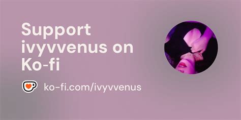 🍆 Ivyvvenus Leaks (SEX)