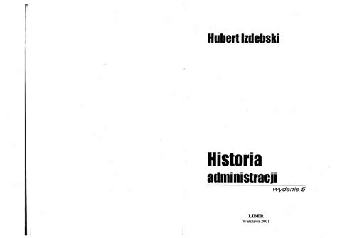 Izdebski Hubert, Historia Administracji, Warszawa 2001 PDF PDF