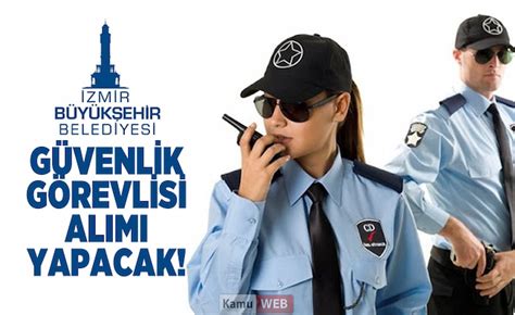 Izmir güvenlik görevlisi alımı