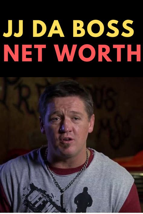J j the boss net worth. By best estimate, Jonathan Day’s net worth is not less than $1 million. Back in 2019, his net worth was $1 million. We believe that JJ’s net worth is approximately $2 million in 2020. JJ Da Boss has his own Merchandise. The 46 years old car racer has his own merch line from which he generates extra paychecks that helps to increase his net ... 