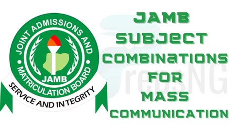 JAMB Subject Combination for Mass Communication