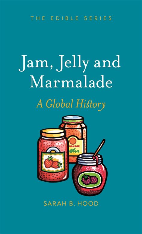 JAMS, JELLIES AND MARMALADE - United Diversity