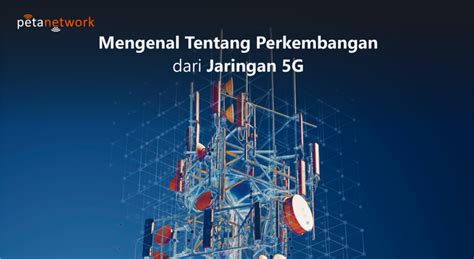 Jaringan 5G & Koneksi Internet Berteknologi Aivolusi5G - wintechmobiles.com