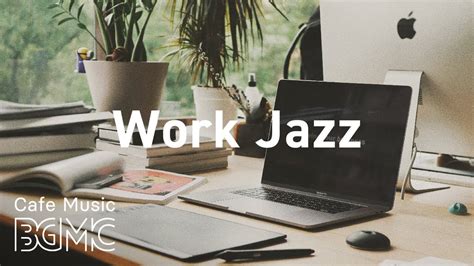 JAZZ Music For Work & Study - Relaxing Jazz Lounge Music