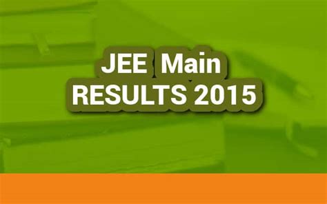 JEE Main Result 2015 - Jagranjosh.com