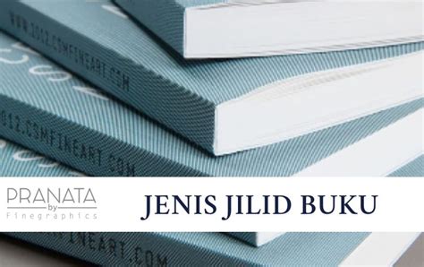 Jenis Jilid Printing - Artikel Snapy - muktibox.com