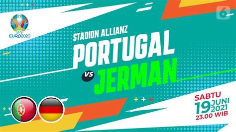 Jerman vs Portugal - skor langsung, susunan pemain prediksi, dan ... - raincitystudios.com