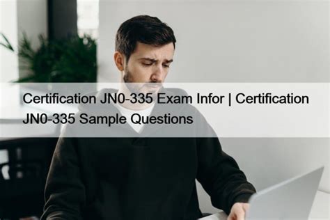 JN0-335 Zertifikatsfragen