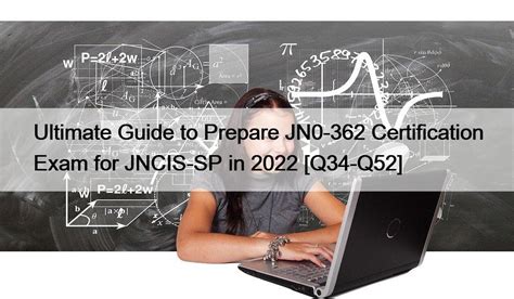 JN0-362 Prüfungs Guide