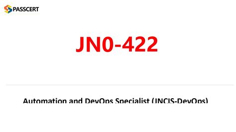 JN0-422 Prüfungen