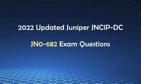 JN0-682 Tests