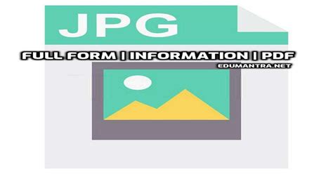 JPG Full Form What is JPG in Computer